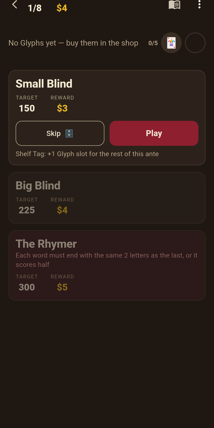 Choosing a blind: Small Blind (target 150), Big Blind (225) and The Rhymer boss blind (300).